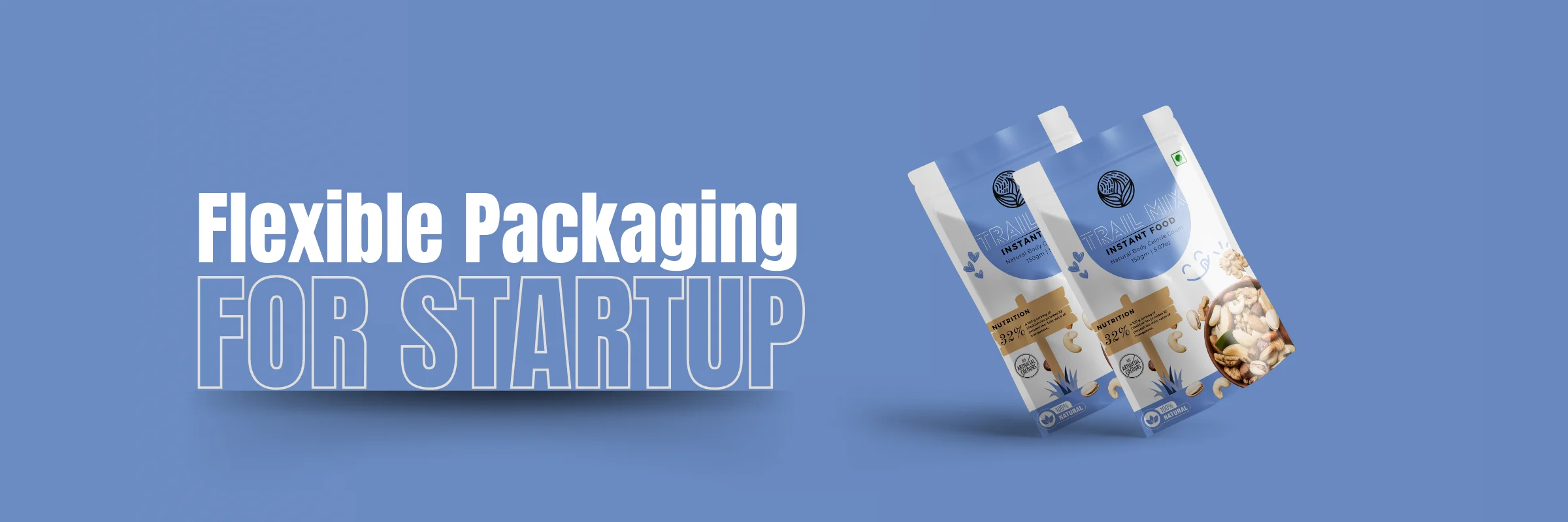 flexible packaging for start up